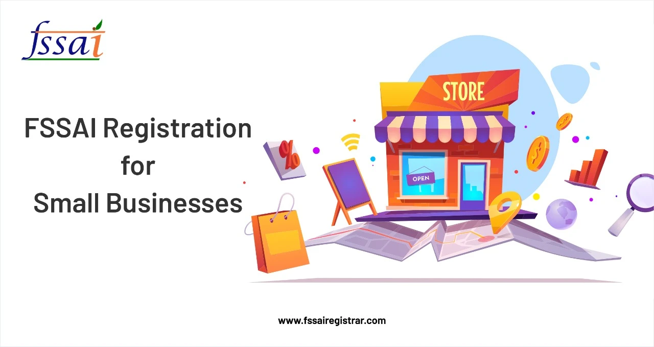FSSAI Registration for Small Businesses